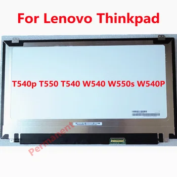  FRU 04X4064 04X5541 Za Lenovo Thinkpad T540p T550 T540 W540 W550s W540P VVX16T028J00 VVX16T020G00 3K 2880*1620 LCD LED ZASLON